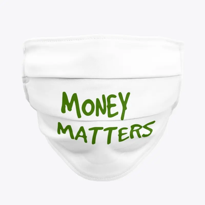 MONEY MATTERS